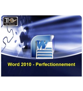 Support de cours Word 2010 Perfectionnement pour formateurs