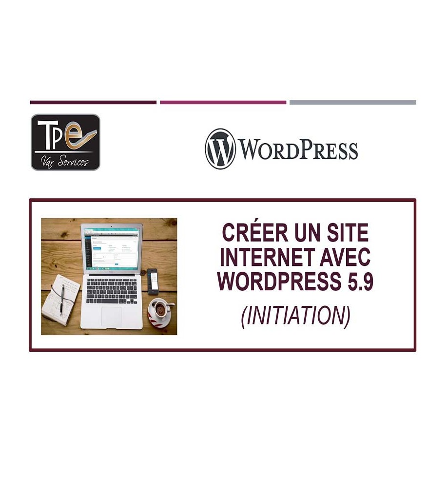 Support de formation pour formateur : Créer son site avec Wordpress