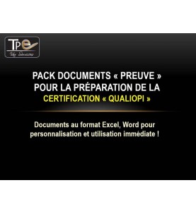 Pack de documents preuve pour la préparation à la certification Qualiopi