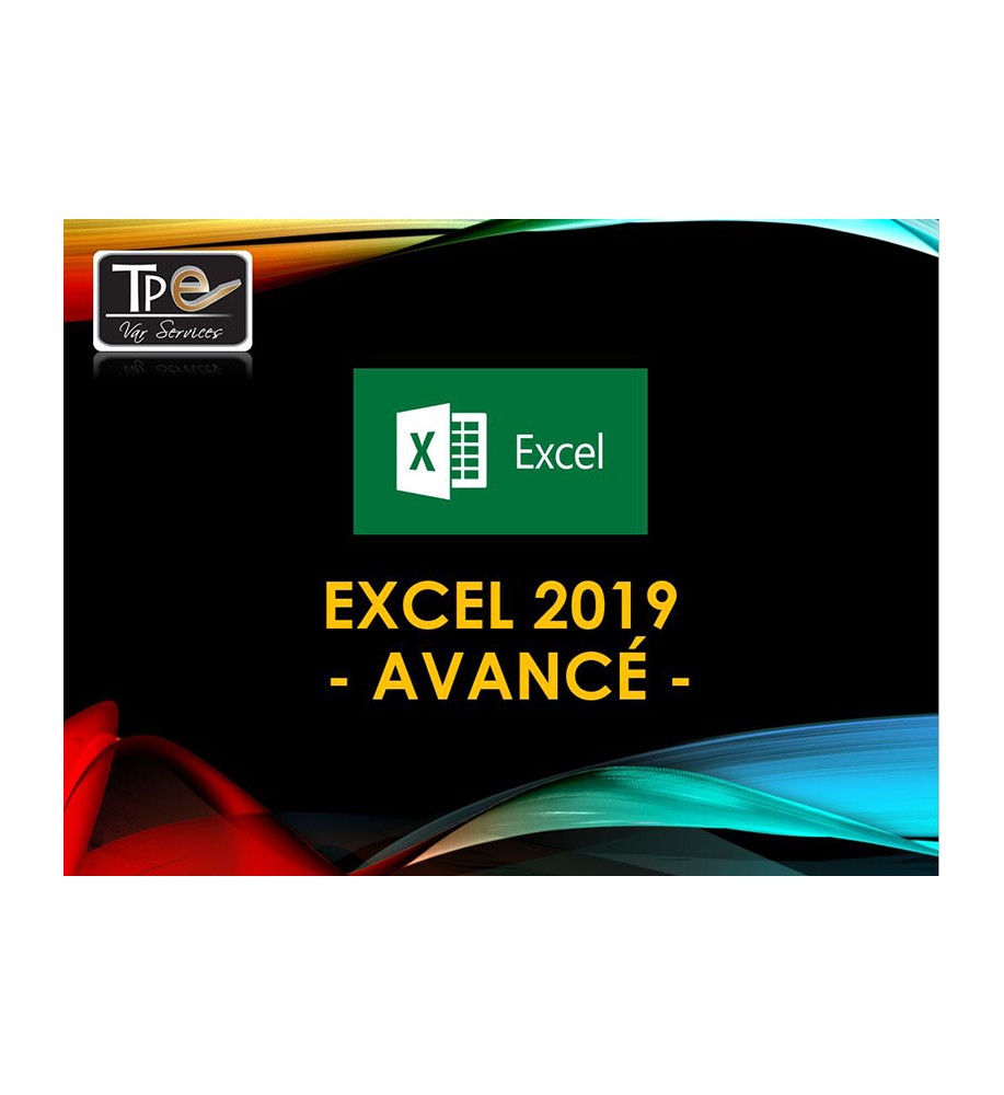 Support de cours Excel 2019 avancé pour formateurs
