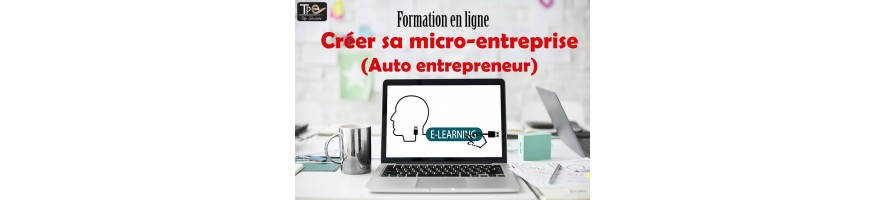 Formation en ligne création entreprise autoentreprise, microentreprise